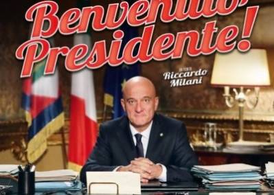 Benvenuto Presidente