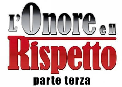 L’onore E Il Rispetto 3