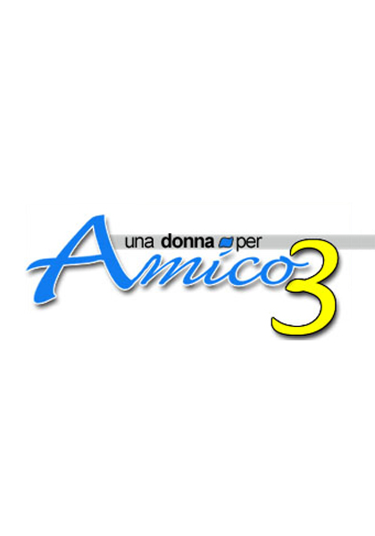 Una Donna Per Amico 2/3