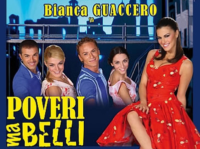 Poveri Ma Belli – Il Musical