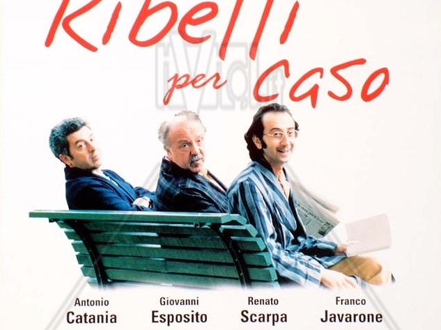 Ribelli Per Caso